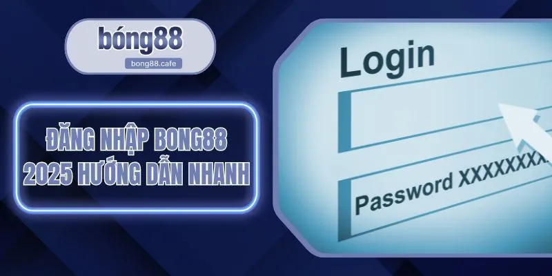 đăng nhập bong88