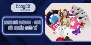game bài BONG88