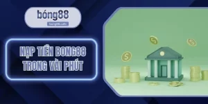 nạp tiền bong88